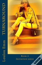 Capa do artigo Turnaround: Book 2 Initiation Series