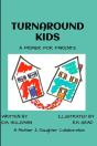 Turnaround Kids - Preview