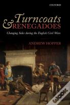 Turncoats And Renegadoes