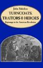 Turncoats, Traitors And Heroes - Preview