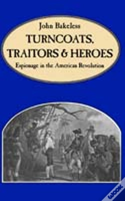 Capa do artigo Turncoats, Traitors And Heroes