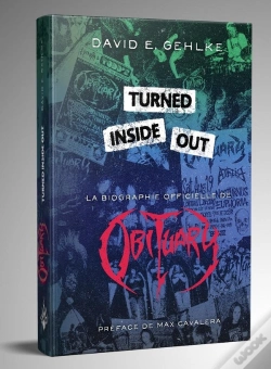 Capa do artigo Turned Inside Out : La Biographie Offcielle De Obituary