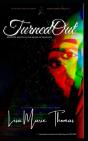 Turned Out - Preview