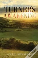 Turner'S Awakening