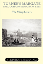 Turner'S Margate Through Contemporary Ey - Preview