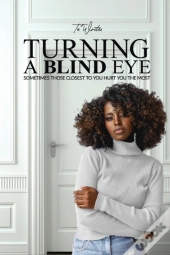 Turning A Blind Eye