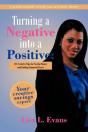 Turning A Negative Into A Positive - Preview