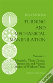Turning And Mechanical Manipulation