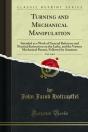 Turning And Mechanical Manipulation - Preview