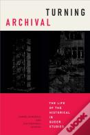 Turning Archival