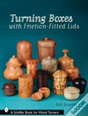 Turning Boxes With Friction-Fitted Lids