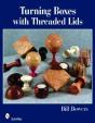 Turning Boxes With Threaded Lids - Preview