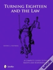 Turning Eighteen And The Law