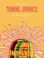 Turning Japanese - Preview