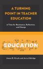 Turning Point In Teacher Education - Preview
