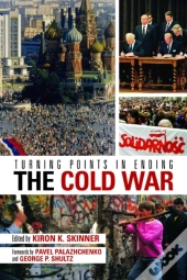 Turning Points In Ending The Cold War