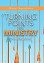 Turning Points In Ministry - Preview