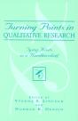 Turning Points In Qualitative Research - Preview