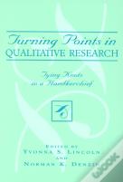 Turning Points In Qualitative Research
