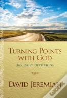 Turning Points With God