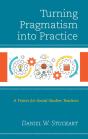Turning Pragmatism Into Practice - Preview