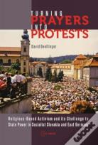 Turning Prayers Into Protests