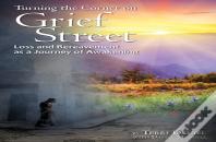 Turning The Corner On Grief Street