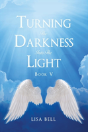 Turning The Darkness Into The Light - Preview