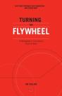 Turning The Flywheel - Preview