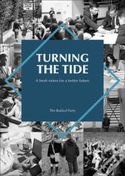 Turning The Tide: A Fresh Vision For A Better Future