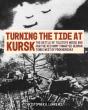 Turning The Tide At Kursk - Preview