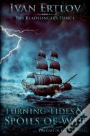 Turning Tides & Spoils Of War