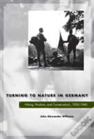 Turning To Nature In Germany