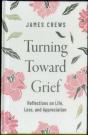 Turning Toward Grief - Preview