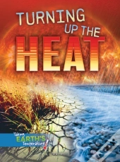 Turning Up The Heat