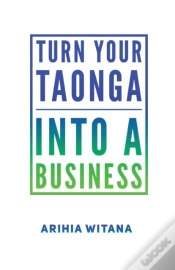 Capa do artigo Turning Your Taonga Into A Business