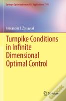 Turnpike Conditions In Infinite Dimensional Optimal Control