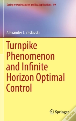 Capa do artigo Turnpike Phenomenon And Infinite Horizon Optimal Control