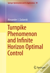 Capa do artigo Turnpike Phenomenon And Infinite Horizon Optimal Control