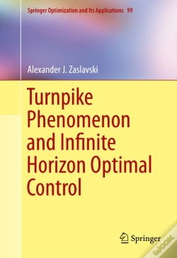 Capa do artigo Turnpike Phenomenon And Infinite Horizon Optimal Control