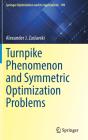Turnpike Phenomenon And Symmetric Optimization Problems - Preview