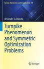 Turnpike Phenomenon And Symmetric Optimization Problems - Preview