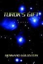 Turok'S Gift - Preview