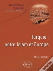 Capa do artigo Turquie Entre Islam Et Europe