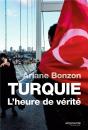 Turquie ; L'Heure De Vérité - Preview