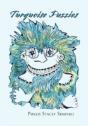 Turquoise Fuzzies - Preview