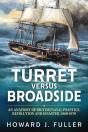Turret Versus Broadside - Preview