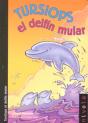 Tursiops El Delfín Mular - Preview