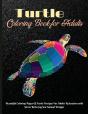 Turtle Coloring Book For Adults - Preview