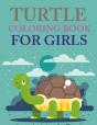 Turtle Coloring Book For Girls - Preview